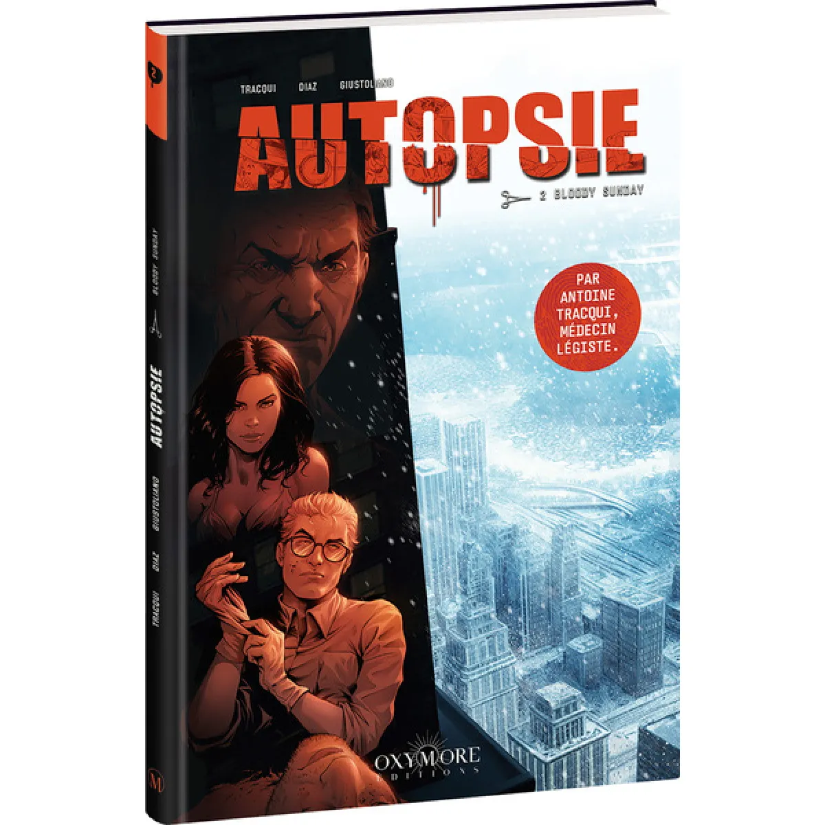 Autopsie. Vol. 2. Bloody Sunday