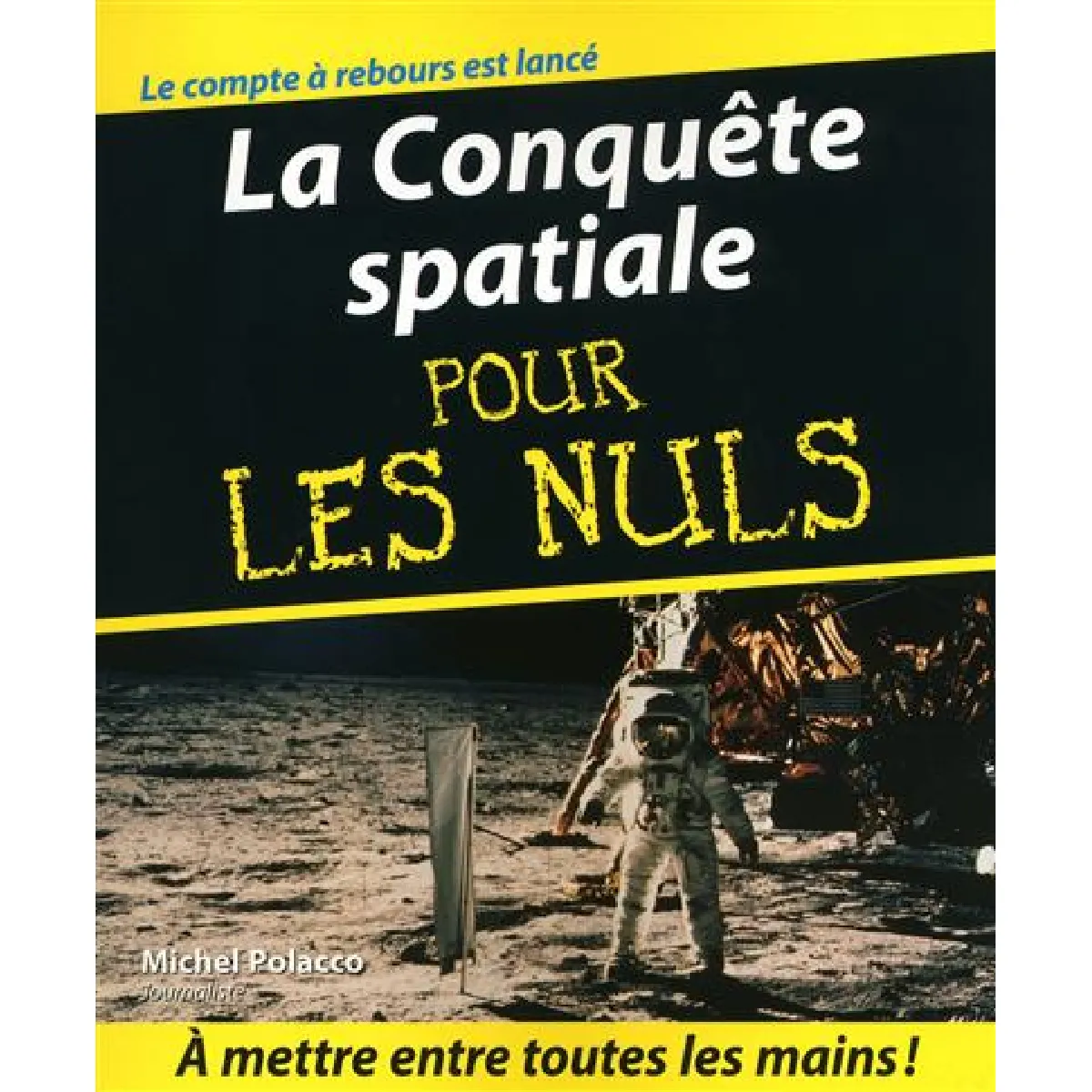 La conquête spatiale pour les nuls · Occasion