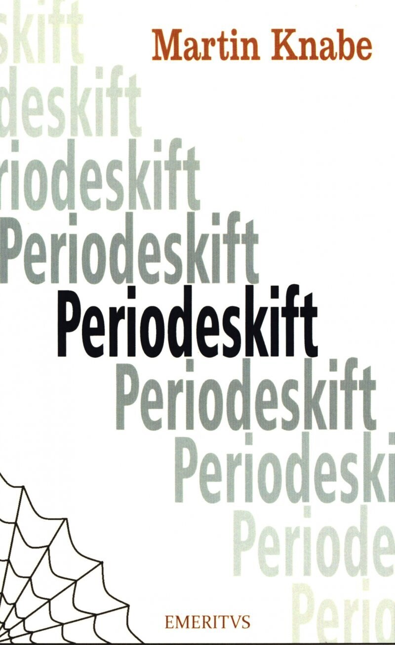 Periodeskift - Martin Knabe - Bog