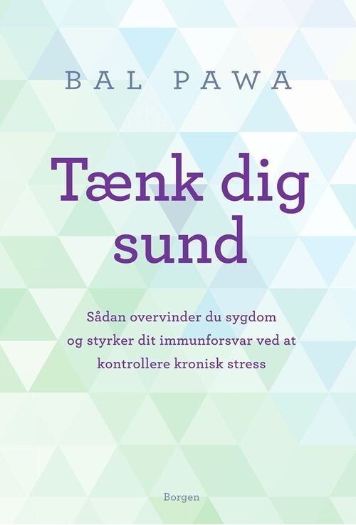 Tænk Dig Sund - Bal Pawa - Bog