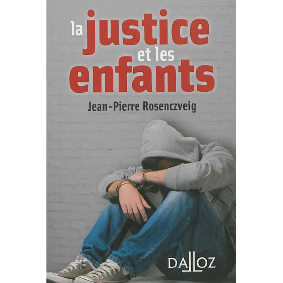 La justice et les enfants · Occasion