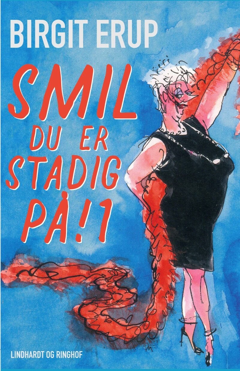 Smil - Du Er Stadig På! 1 - Birgit Erup - Bog