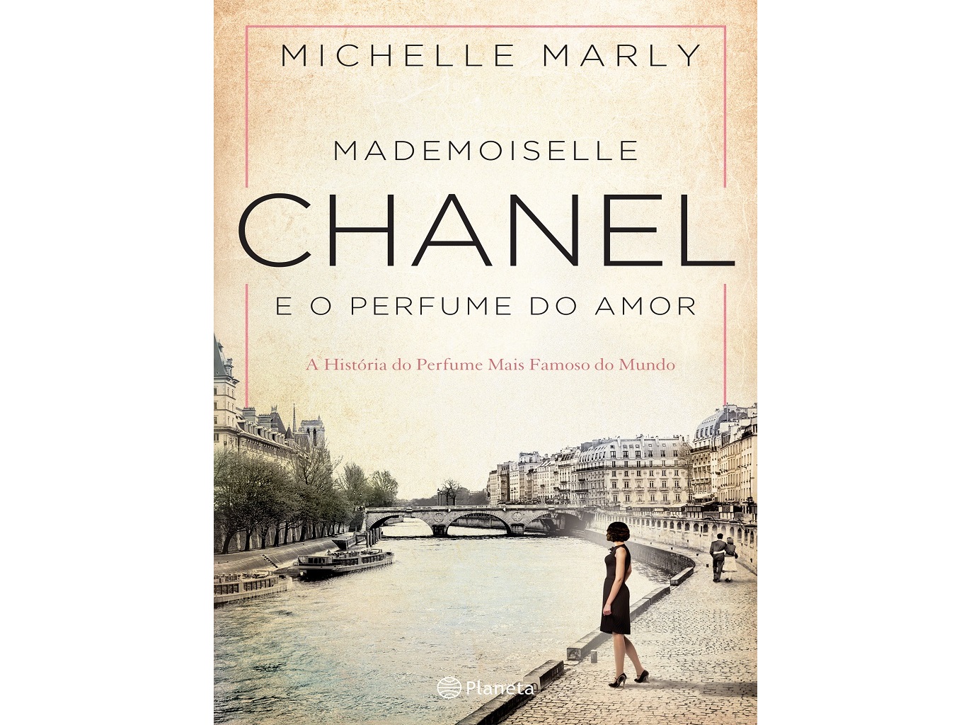 LIVRO MADEMOISELLE CHANEL E O PERFUME DO AMOR DE MICHELLE MARLY