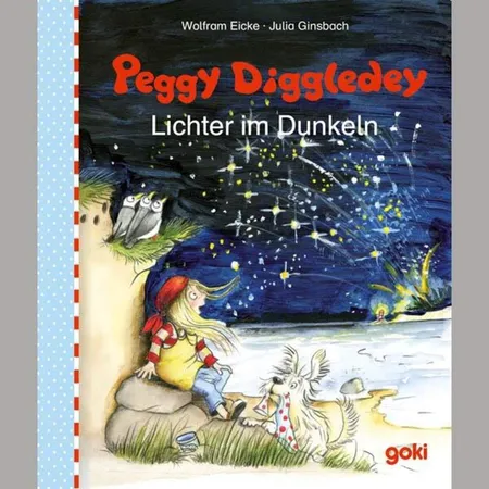 goki Maxibuch Lichter im Dunkeln, Peggy Diggledey