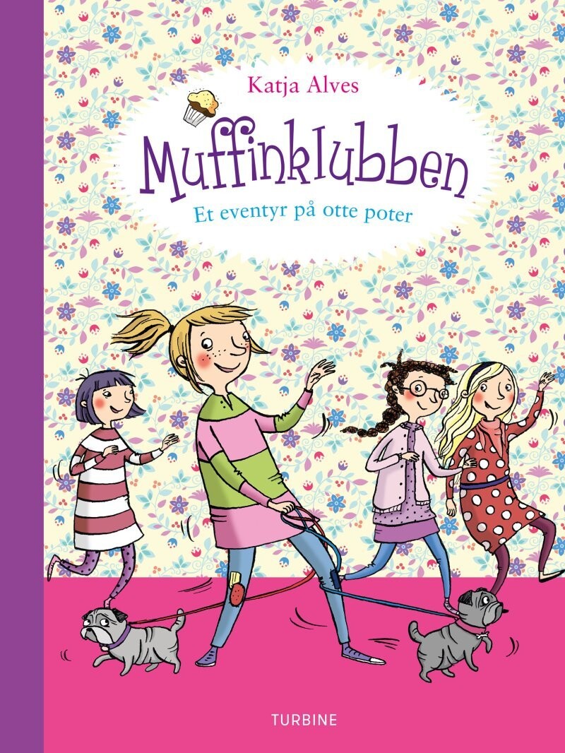 Muffinklubben - Et Eventyr På Otte Poter - Katja Alves - Bog
