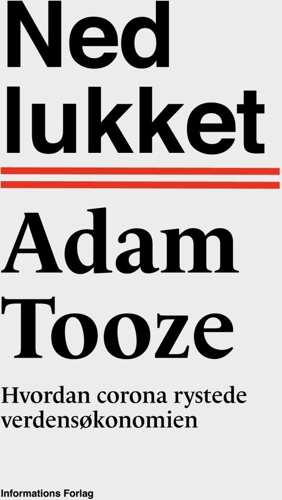 Nedlukket - Adam Tooze - Bog
