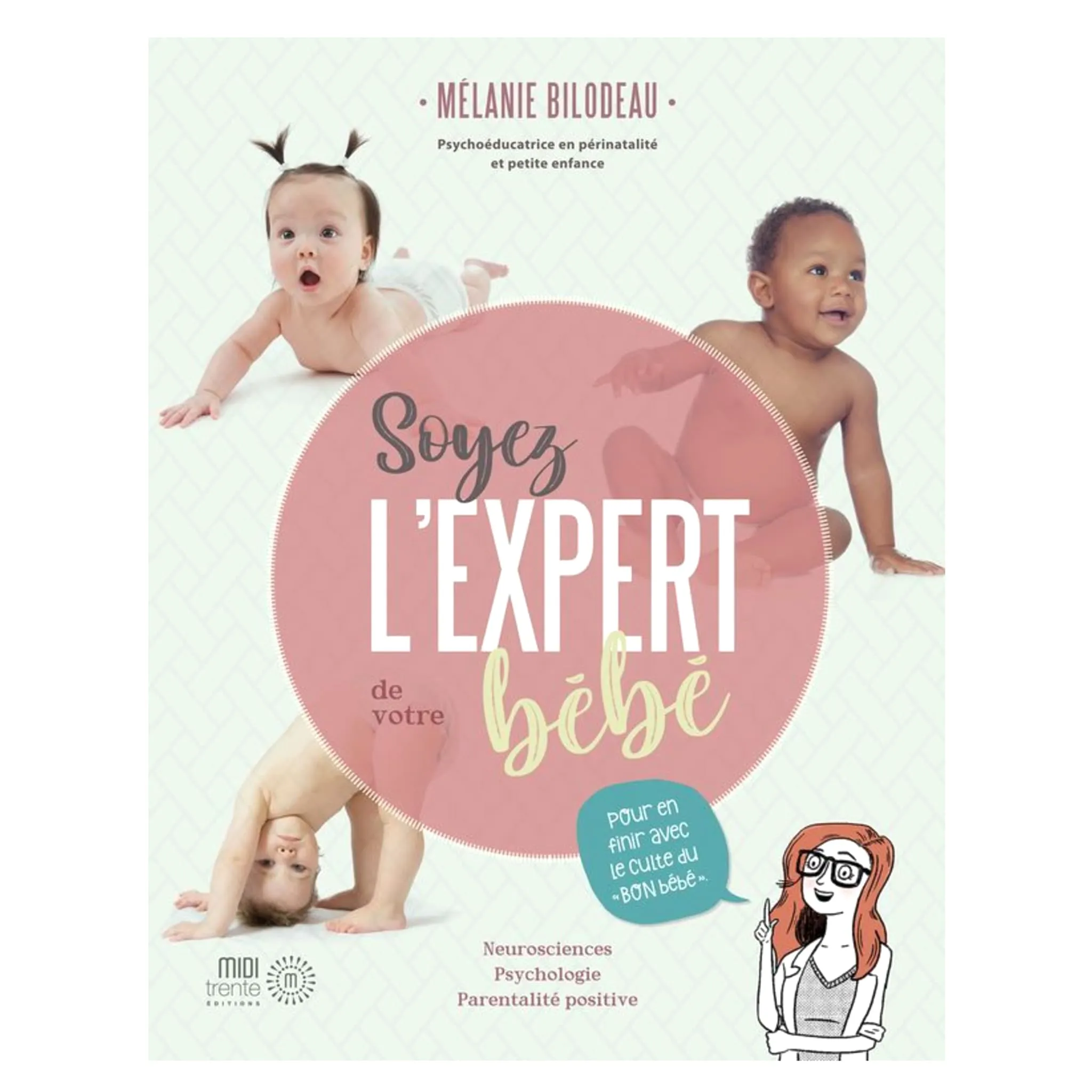 Prologue Soyez L'Expert de votre Bébé - Mélanie Bilodeau