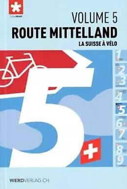 SARL RESPIRE - LA SUISSE A VELO N5 MITTELLAND