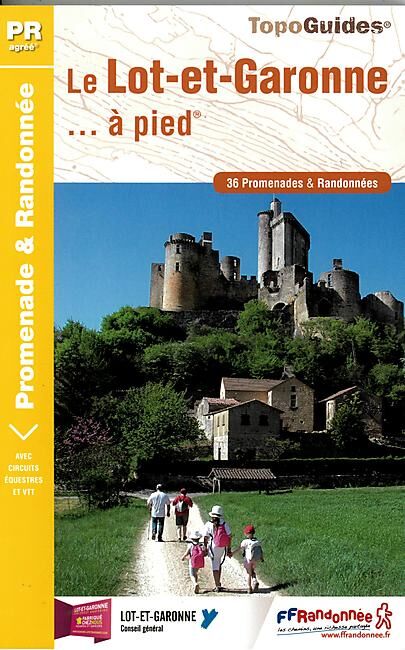 FFRP - D047 LE LOT ET GARONNE A PIED FFRP