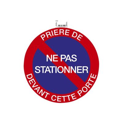 Exacompta - Panneau de signalisation adhésif - Ne pas stationner devant - 30 cm de diamètre