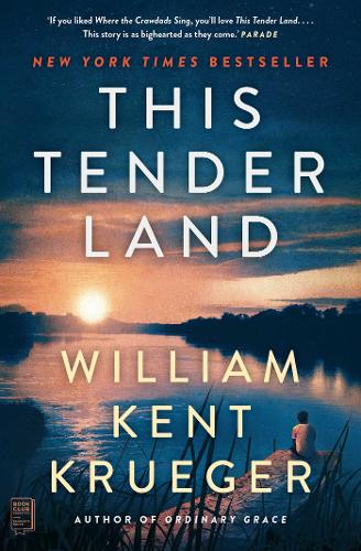 This Tender Land: A Novel (Paperback)