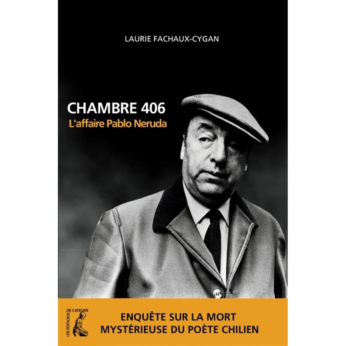Chambre 406 : l'affaire Pablo Neruda · Occasion