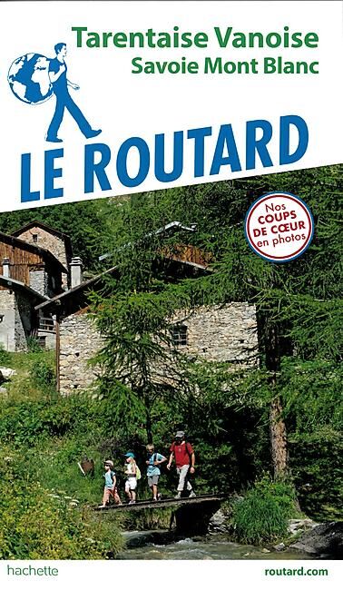 HACHETTE - ROUTARD TARENTAISE VANOISE