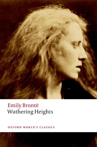 Wuthering Heights - Oxford World's Classics (Paperback)