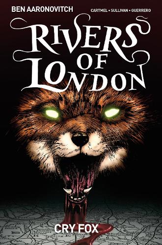 Rivers of London Volume 5: Cry Fox - Rivers of London 5 (Paperback)