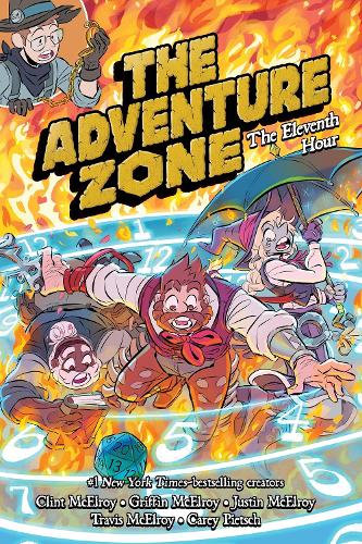 The Adventure Zone: The Eleventh Hour - The Adventure Zone (Paperback)