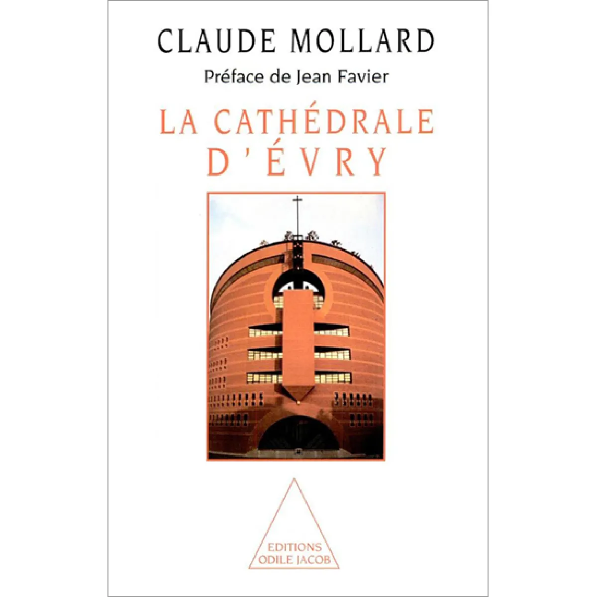 La cathédrale d'Evry · Occasion