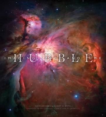 Hubble: Imaging Space and Time (Hardback)