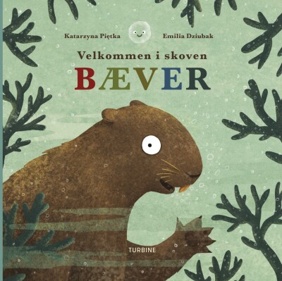 Velkommen I Skoven - Bæver - Katarzyna Piętka - Bog