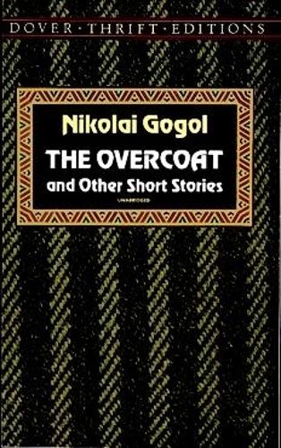 The Overcoat and Other Short Stories - Thrift Editions (Paperback)
