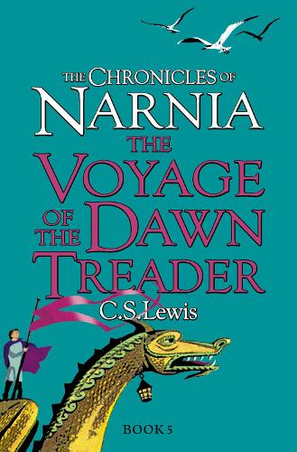 The Voyage of the Dawn Treader - The Chronicles of Narnia Book 5 (Paperback)