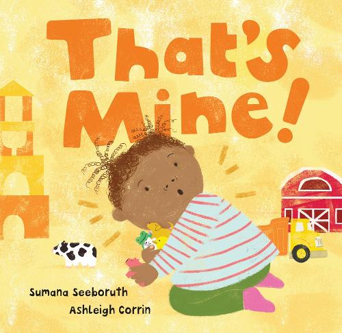 That's Mine! (Board book)