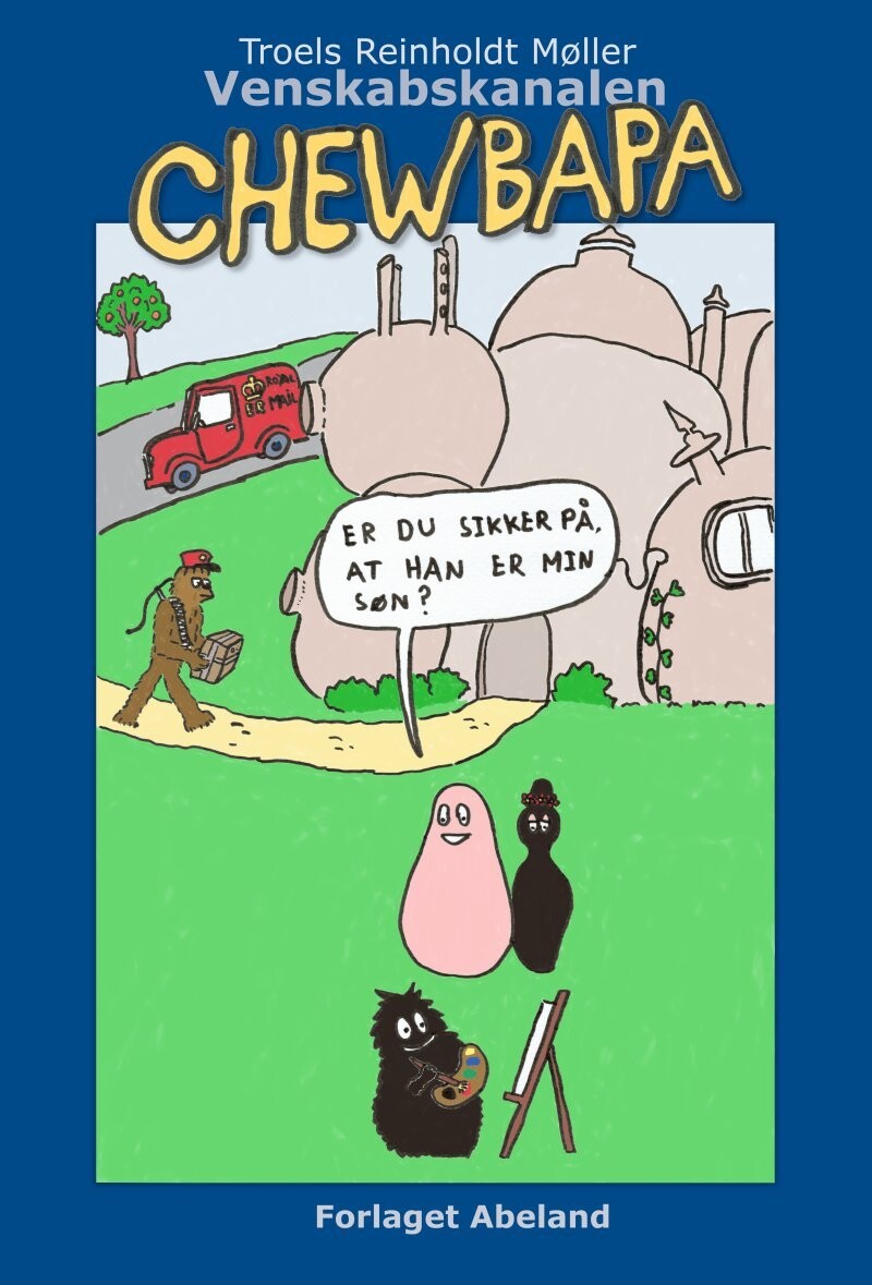 Chewbapa - Troels Reinholdt Møller - Bog