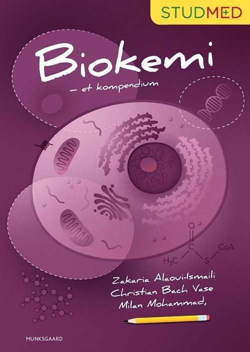 Biokemi - Et Kompendium - Milan Mohammad - Bog