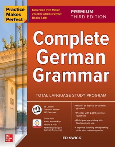 Practice Makes Perfect: Complete German Grammar, Premium Third Edition (Paperback)