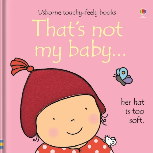 That's not my baby (girl)- THAT'S NOT MY (Board book)