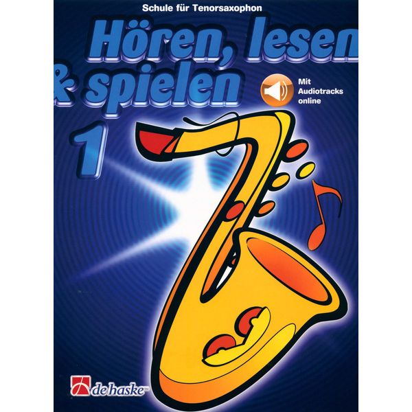 De Haske Hören Lesen Schule 1 für Tenorsaxophon