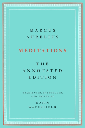Meditations: The Annotated Edition (Paperback)