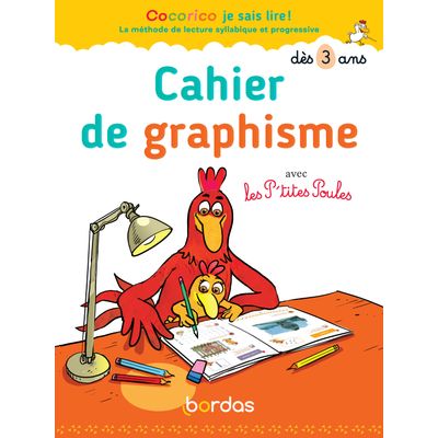 Cocorico je sais lire ! avec les p'tites poules - cahier de graphisme dès 3 ans