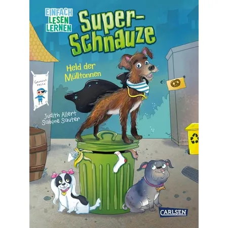 Carlsen Verlag Super-Schnauze Held der Müll