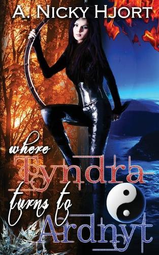 Where Tyndra Turns To Ardnyt - Norn Novellas 1 (Paperback)