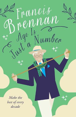 Age is Just a Number (Hardback)