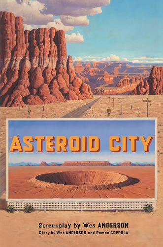 Asteroid City (Hardback)
