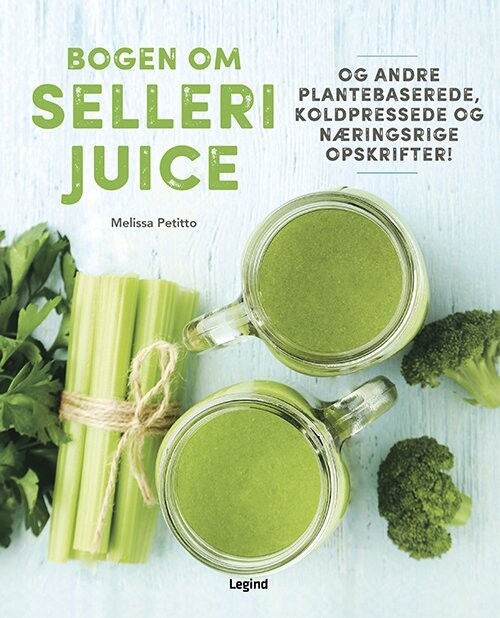 Bogen Om Sellerijuice - Melissa Petitto - Bog