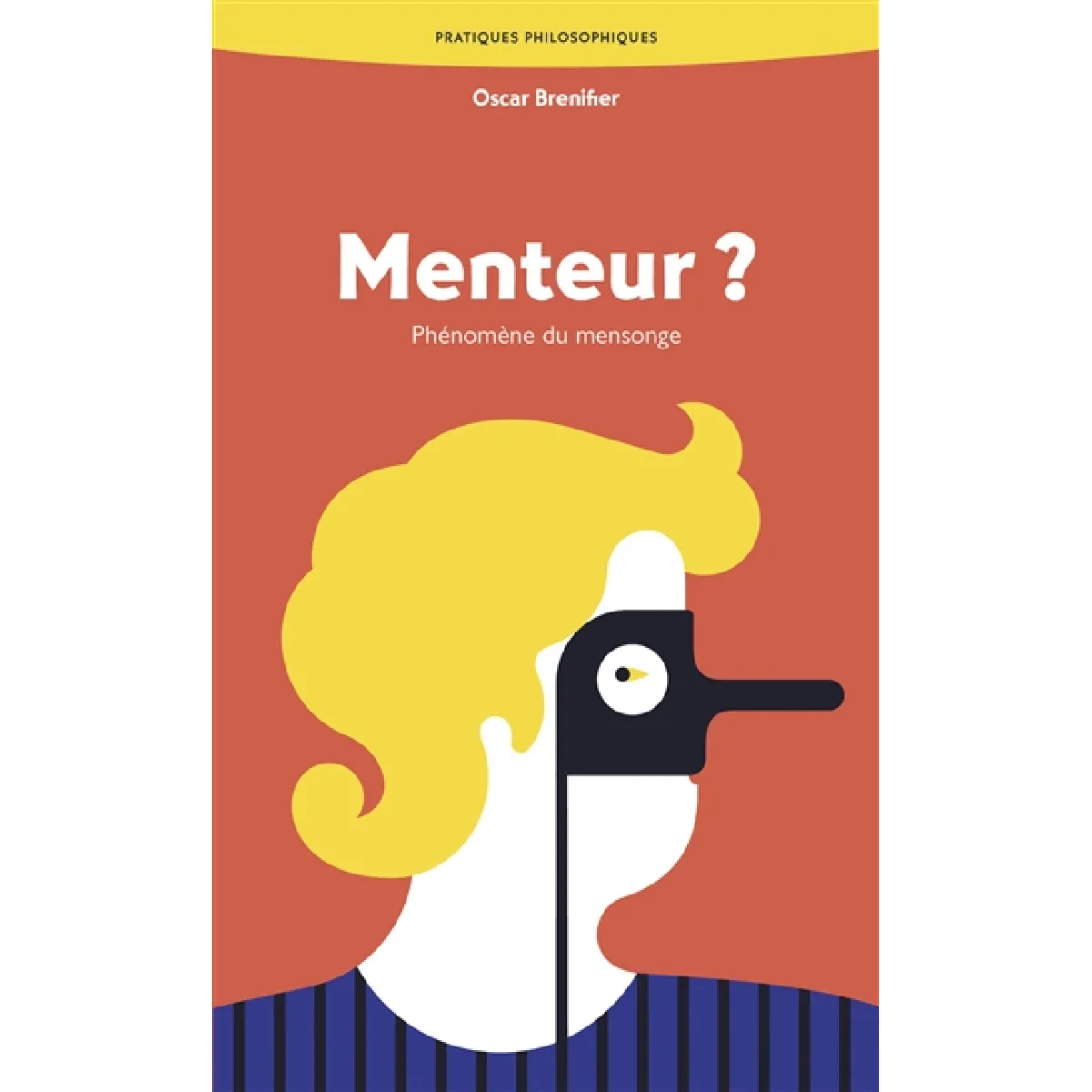 Menteur ? : phénomène du mensonge · Occasion