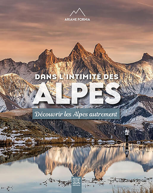 SUZAC EDITIONS - DANS L'INTIMITE DES ALPES