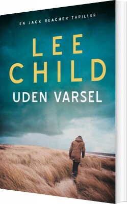 Uden Varsel - Lee Child - Bog