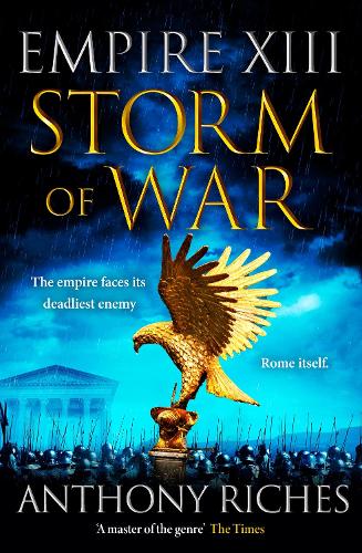 Storm of War: Empire XIII - Empire series (Hardback)