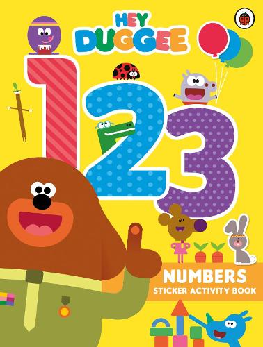 Hey Duggee: 123: Numbers Sticker Activity Book - Hey Duggee (Paperback)