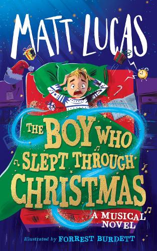 The Boy Who Slept Through Christmas (Paperback)