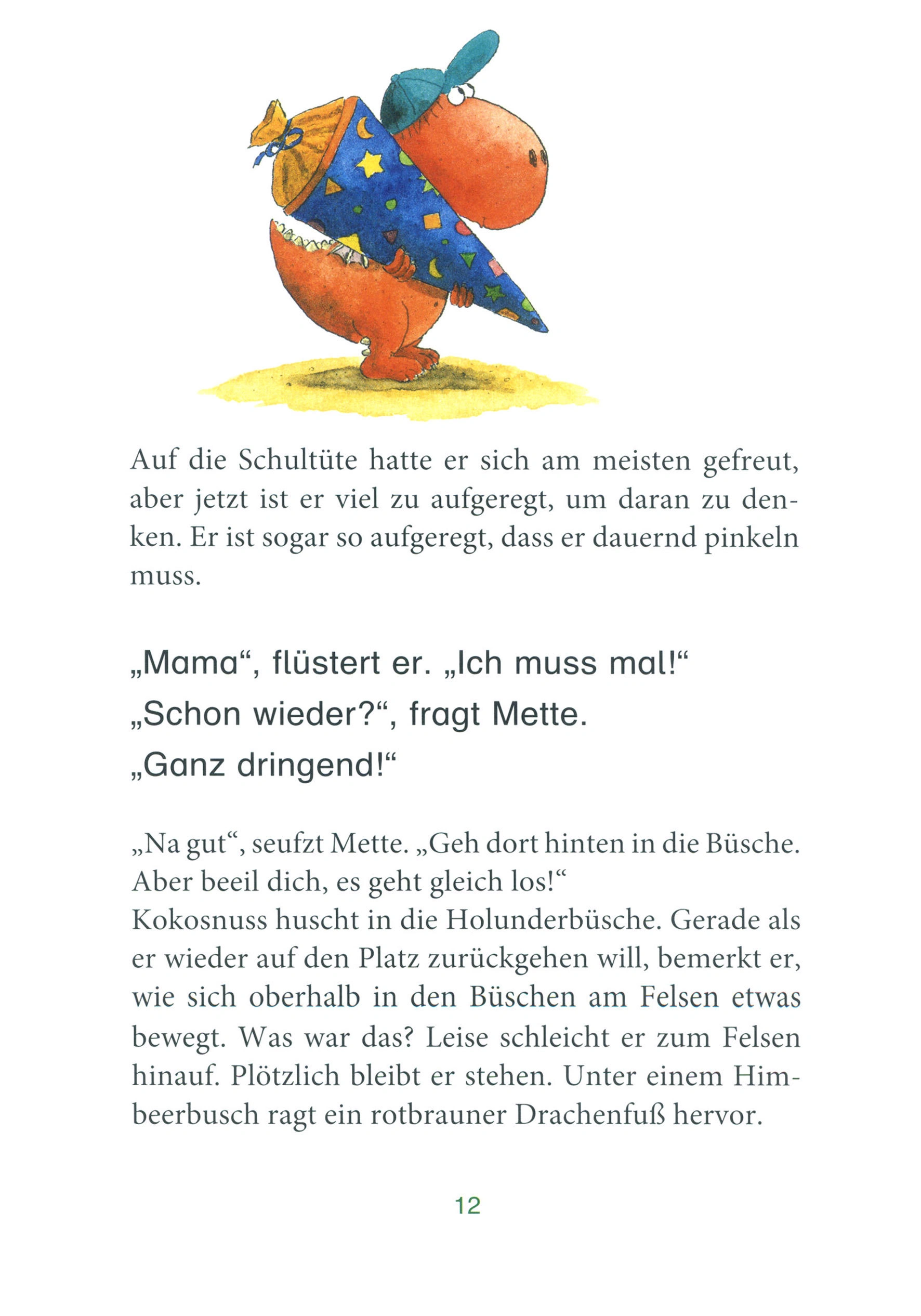 Der kleine Drache Kokosnuss kommt in die Schule / Erst ich ein Stück, dann du. Der kleine Drache Kokosnuss Bd.3