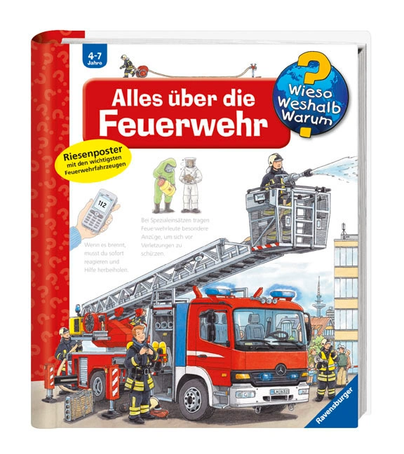 Alles über die Feuerwehr / Wieso? Weshalb? Warum? Bd.2