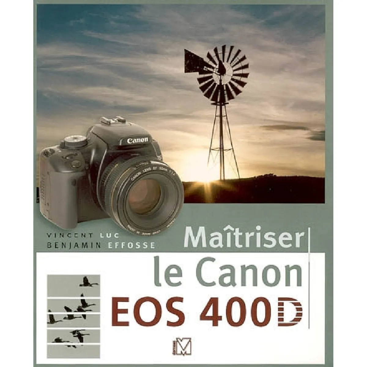 Maîtriser le Canon EOS 400D · Occasion