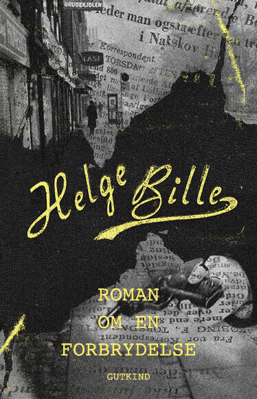 Roman Om En Forbrydelse - Helge Bille - Bog
