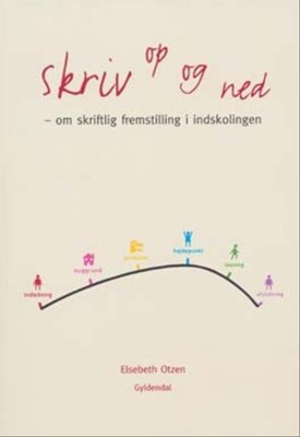 Skriv Op Og Ned - Elsebeth Otzen - Bog