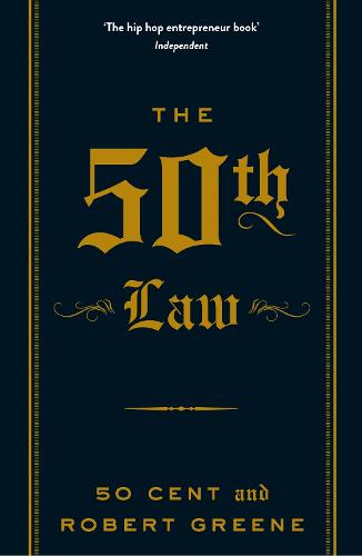 The 50th Law - The Modern Machiavellian Robert Greene (Paperback)